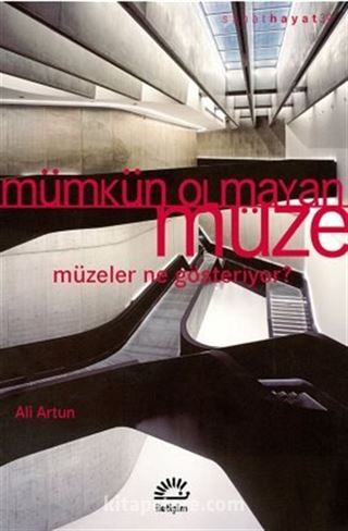 Mümkün Olmayan Müze