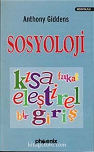 Sosyoloji Kısa Fakat Eleştirel Bir Giriş