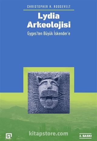 Lydia Arkeolojisi: Gyges'ten Büyük İskender'e