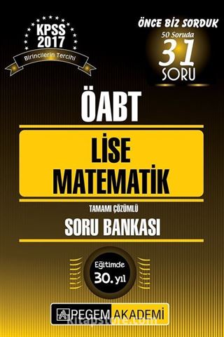 2017 KPSS ÖABT Lise Matematik Tamamı Çözümlü Soru Bankası