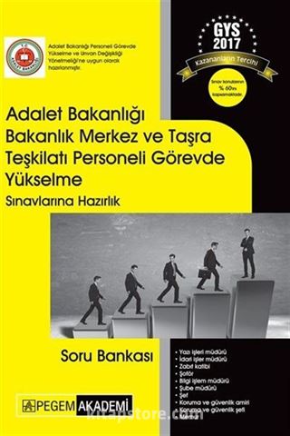 2017 Adalet Bakanlığı Bakanlık Merkez ve Taşra Teşkilatı Personeli Görevde Yükselme Sınavlarına Hazırlık Soru Bankası