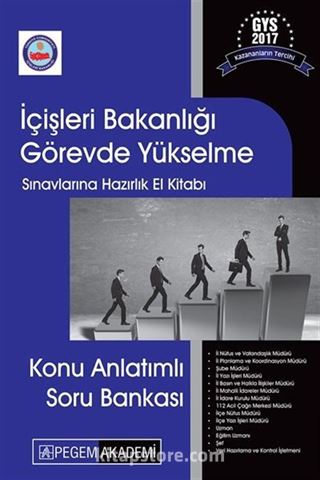 2017 İçişleri Bakanlığı Görevde Yükselme Sınavlarına Hazırlık Konu Anlatımlı Soru Bankası