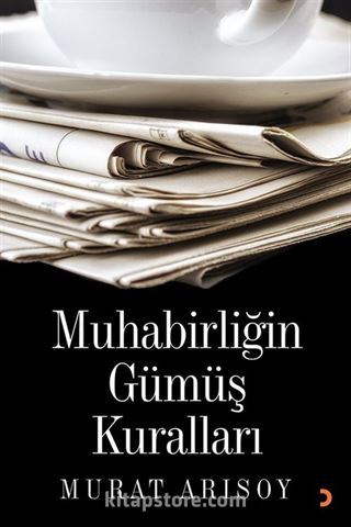 Muhabirliğin Gümüş Kuralları