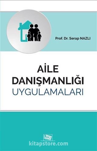 Aile Danışmanlığı Uygulamaları