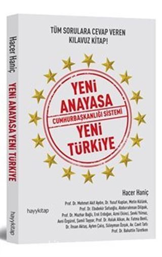 Yeni Anayasa Cumhurbaşkanlığı Sistemi Yeni Türkiye