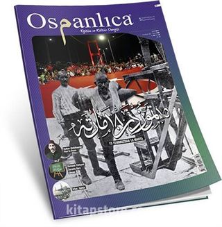 Osmanlıca Eğitim ve Kültür Dergisi Sayı: 43 Mart 2017