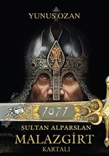 1071 Sultan Alparslan Malazgirt Kartalı