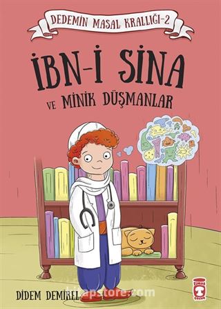 İbn-i Sina ve Minik Düşmanlar / Dedemin Masal Krallığı 2