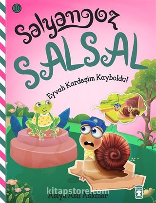 Salyangoz Salsal- Eyvah Kardeşim Kayboldu!