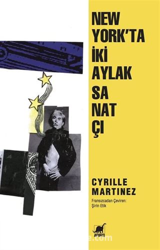 New York'ta İki Aylak Sanatçı Warhol ve Giorno