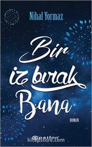 Bir İz Bırak Bana