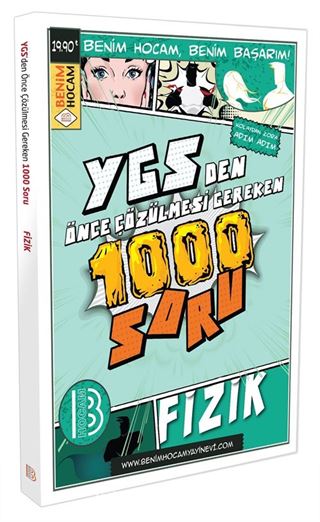 YGS'den Önce Çözülmesi Gereken 1000 Soru Fizik