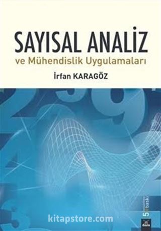 Sayısal Analiz ve Mühendislik Uygulamaları