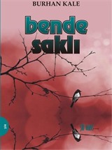 Bende Saklı