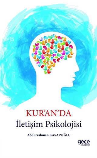 Kur'an'da İletişim Psikolojisi