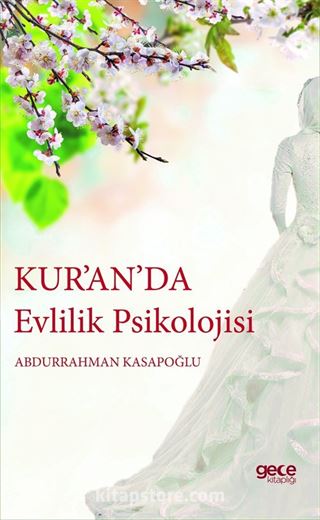 Kur'an'da Evlilik Psikolojisi