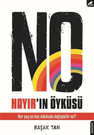 No - Hayır'ın Öyküsü