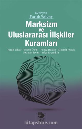 Marksizm ve Uluslararası İlişkiler Kuramları