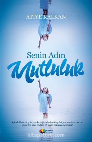 Senin Adın Mutluluk