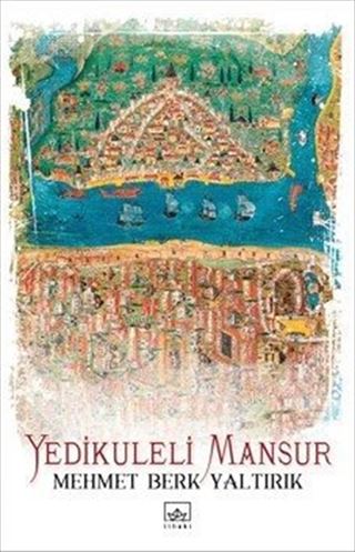 Yedikuleli Mansur