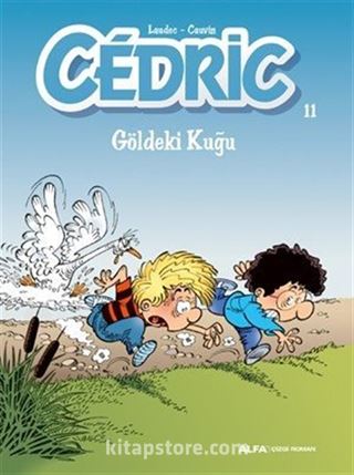 Cedric 11 / Göldeki Kuğu