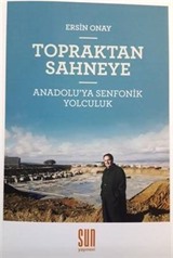 Topraktan Sahneye