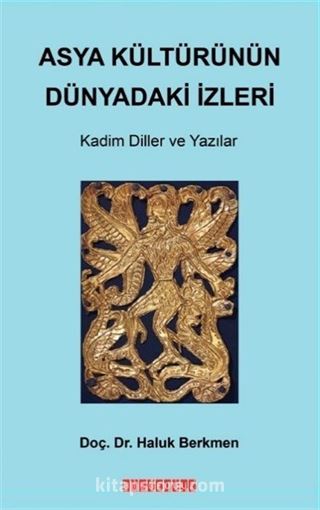 Asya Kültürünün Dünyadaki İzleri