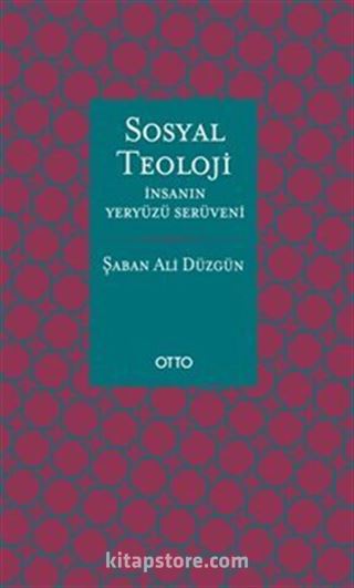 Sosyal Teoloji (Ciltli)