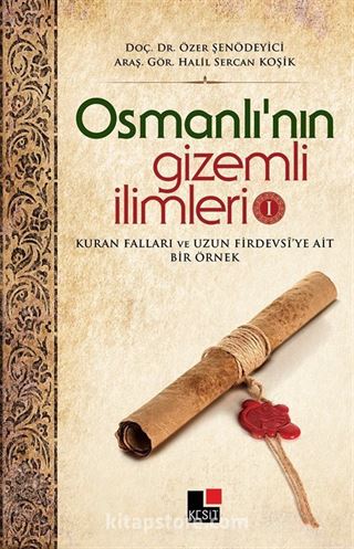 Osmanlı'nın Gizemli İlimleri 1