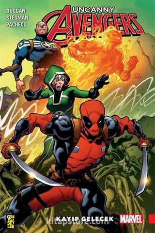 Uncanny Avengers: Birlik 1: Kayıp Gelecek