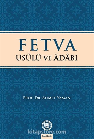 Fetva Usulü ve Adabı