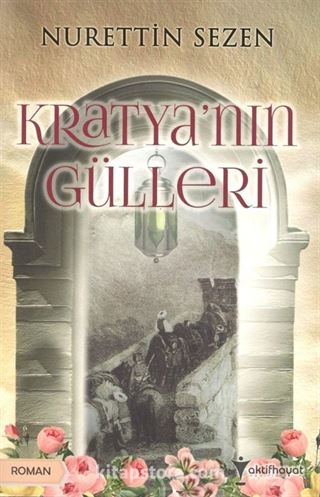 Kratya'nın Gülleri