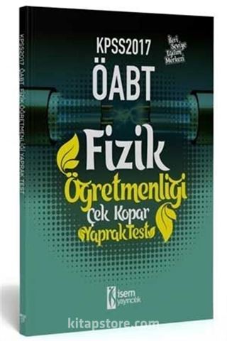 2017 KPSS ÖABT Fizik Öğretmenliği Çek Kopar Yaprak Test