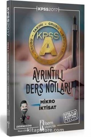 2017 KPSS A Grubu Mikro İktisat Ayrıntılı Ders Notları