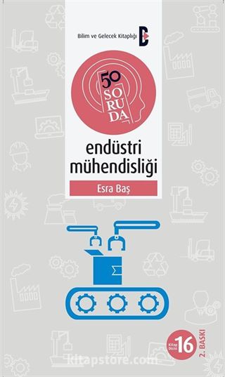 50 Soruda Endüstri Mühendisliği