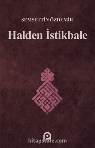 Halden İstikbale