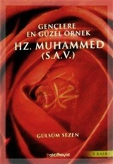 Gençlere En Güzel Örnek Hz. Muhammed (s.a.v.)