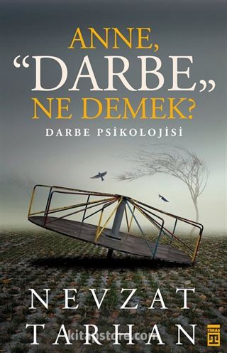 Anne Darbe Ne Demek?