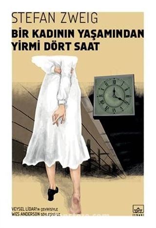 Bir Kadının Yaşamından Yirmi Dört Saat