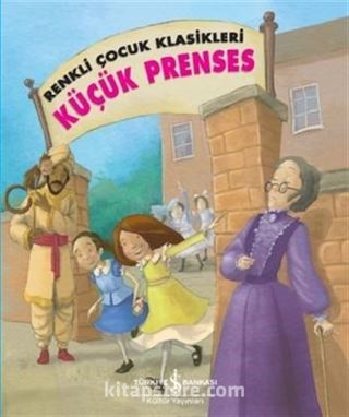 Küçük Prenses / Renkli Çocuk Klasikleri