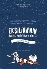 Ekşilina'nın Hayret Verici Maceraları 3 / Evrenin Sonu