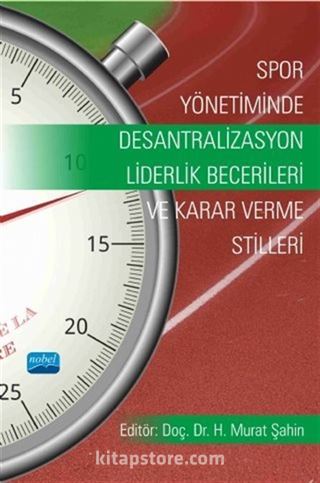 Spor Yönetiminde Desantralizasyon