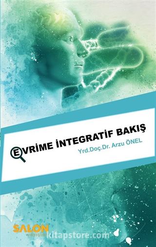 Evrim'e İntegratif Bakış