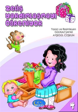 Zeliş Yardımlaşmayı Öğreniyor / Sosyal Gelişim Seti 4. Kitap