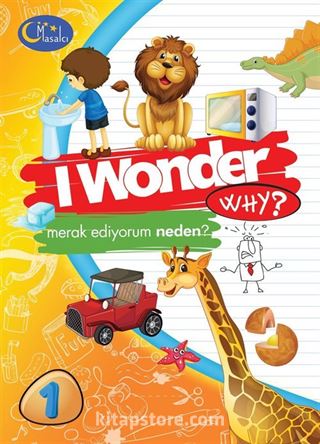 I Wonder Why? / Merak Ediyorum Serisi 1