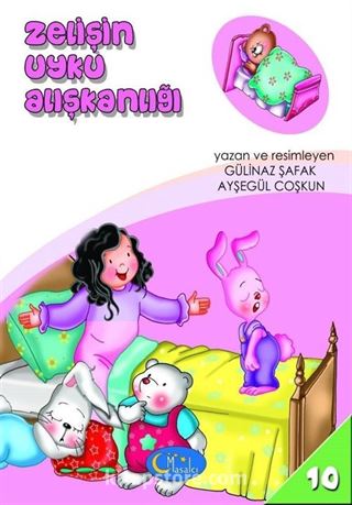 Zelişin Uyku Alışkanlığı / Sosyal Gelişim Seti 10. Kitap