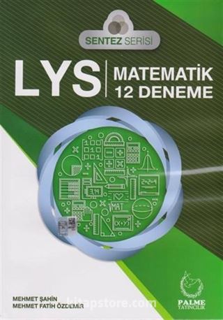 LYS Matematik 12 Deneme / Sentez Serisi