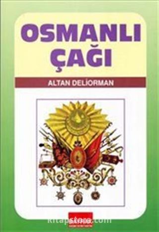 Osmanlı Çağı