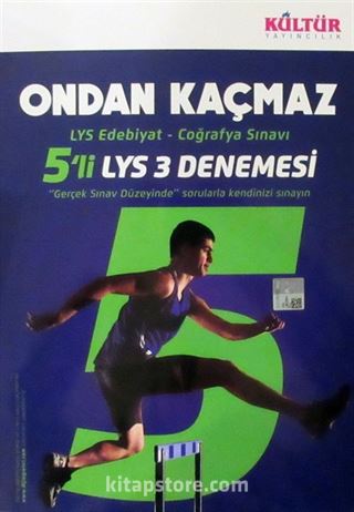 LYS Edebiyat-Coğrafya Sınavı 5'li LYS 3 Denemesi Ondan Kaçmaz