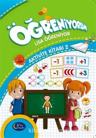 Öğreniyorum - Lisa Öğreniyor Aktivite Kitabı 2